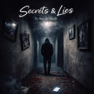 Secrets & Lies