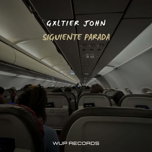 Siguiente parada by Gxltier John