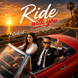 Ride With You by Litekid