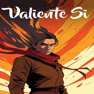 Valiente Si by Nairos Veyra