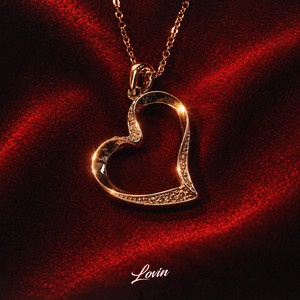 LOVIN by Kadey