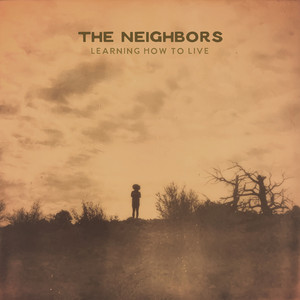 Learning How to Live by The Neighbors