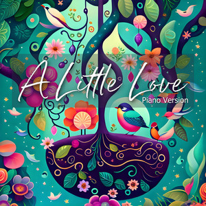 A Little Love - Piano Version by Jesse T