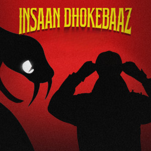 Insaan Dhokebaaz