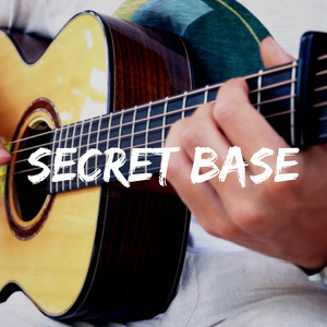 Secret Base (From 