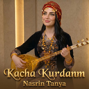 Kacha Kurdanm by Nasrin Tanya