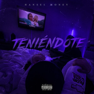 Teniendote by Hansel Money