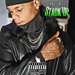 Stack Up by YNL TRELL