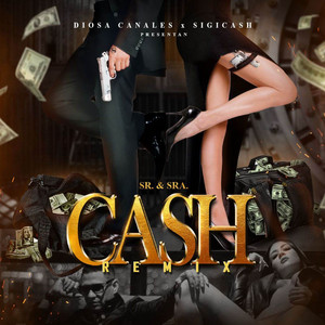 Diosa Canales & Sigicash - Cash (Remix)