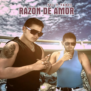 Razón de Amor by Yei y Yarel