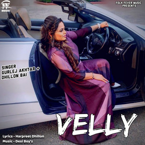 Velly - Gurlej Akhtar