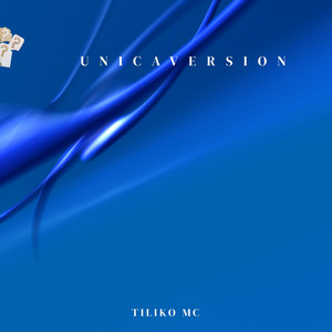 unicaVersion by Tiliko Mc