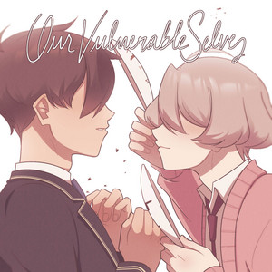 Our Vulnerable Selves by Periwinkle