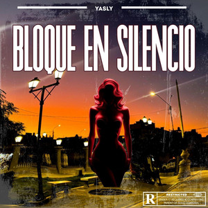 Bloque en silencio by Yasly