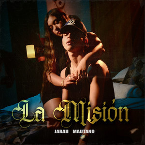 LA MISIÓN by Jarah, Mautano