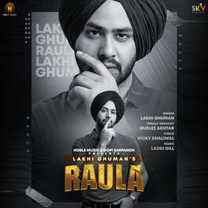 Lakhi Ghuman & Gurlej Akhtar - Raula