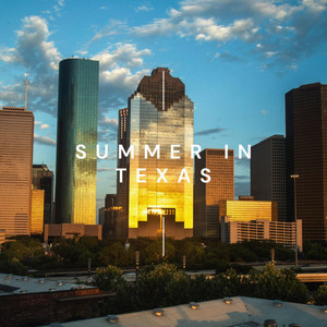 Summer In Texas by Nova Tides
