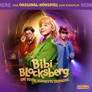Kapitel 02: Die total verhexte Zeitreise (Das Original-Hörspiel zum Kinofilm) by Bibi Blocksberg