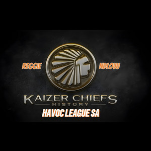 reggie ndlovu on kaizer chiefs by Havoc league Sa
