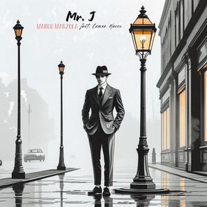 Mr. J (feat. Cesare Mecca) by Marco Marzola, Cesare Mecca