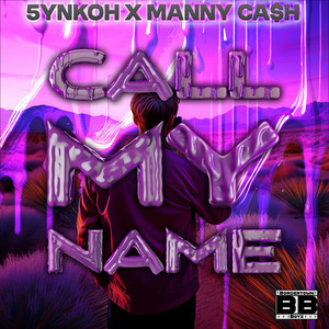 Call My Name