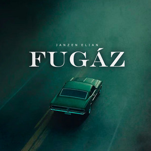 Fugáz by Janzen Elian