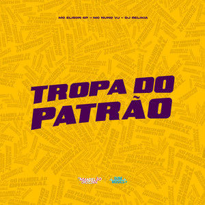 Tropa do Patrão
