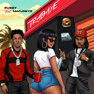 Trabaye by Fuzzy, Macjreyz