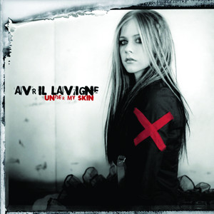 Under My Skin - Album by Avril Lavigne | Spotify