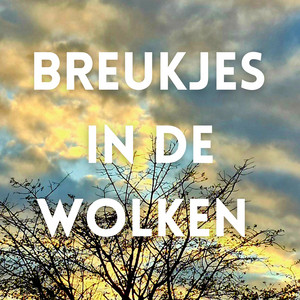 Breukjes in de wolken