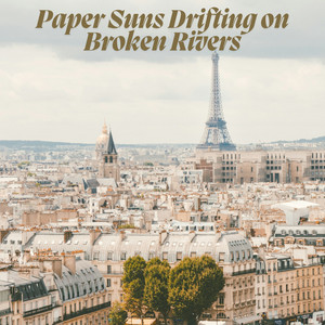 Aether Noon - Paper Suns Drifting on Broken Rivers