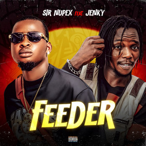 Feeder (feat. Jenky)