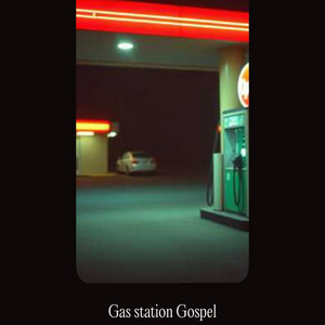 Gas Station Gospel by Wild West 3
