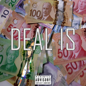 Deal Is by Ritchie Boys, SirWavy, BH