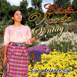Estela Vicente Sontay - Hoy Vengo a Cantar