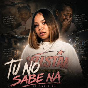 Tu No Sabe Na by La Yamii Og, Recio DC