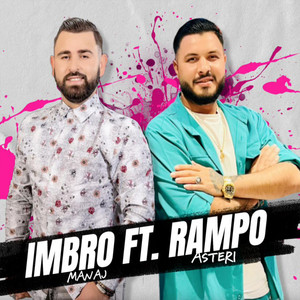 Rampo Asteri - Hajde Pasha Mande (feat. Imbro Manaj)