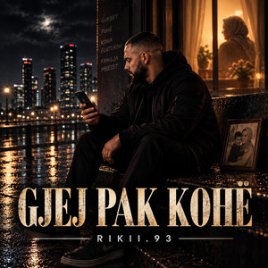 Gjej pak kohë by Rikii.93