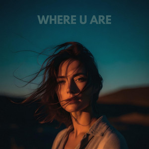Where U Are by Body & Light