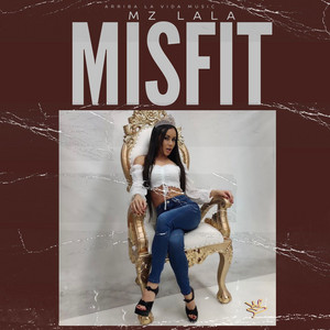 Mz LALA - Misfit