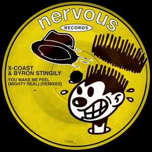 You Make Me Feel (Mighty Real) - Discotech Mix by X-COAST, Byron Stingily