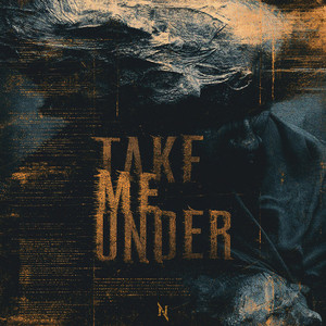 Take Me Under by Retina
