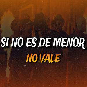 Si No Es De Menor No Vale (Aftermix) by NachoMix