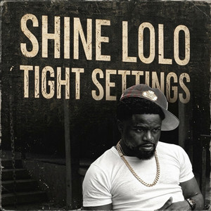 Tight Settings by Shine Lolo