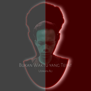 Bukan Waktu Yang Tepat