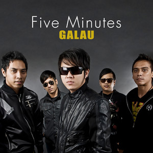 Five Minutes - Galau