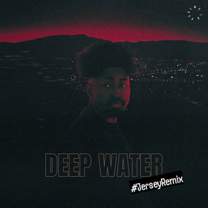 Deep Water - Jersey Club Remix by Isaiah