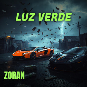 LUZ VERDE by ZORAN