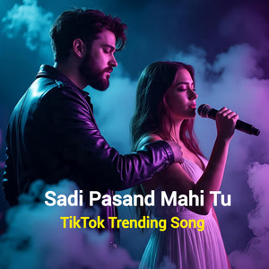 Sadi Pasand Mahi Tu by Ai Wasi 2.0