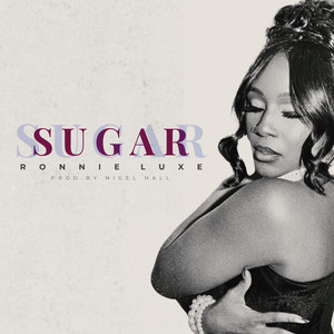 I Want A Little Sugar In My Bowl by Ronnie Luxe, Nigel Hall